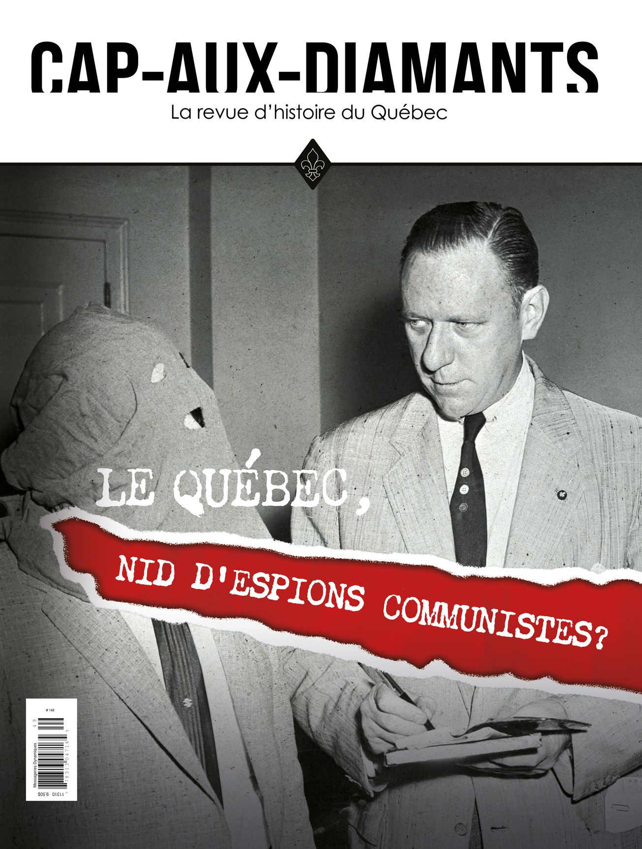 N°149 : Le Québec, nid d'espions communistes ?