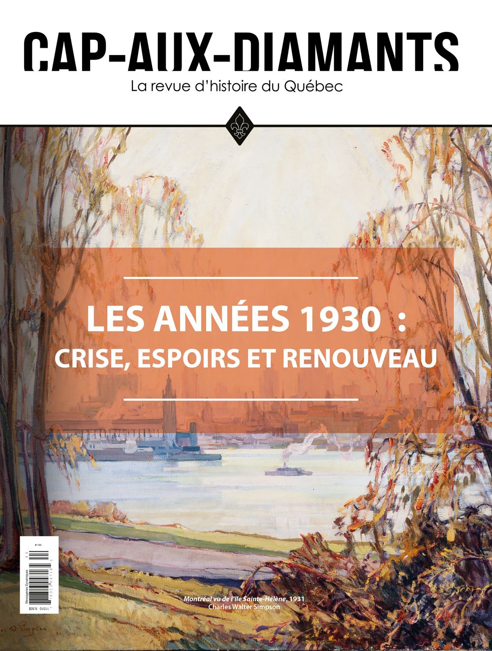 N°144 : Les années 1930 : crise, espoirs et renouveau