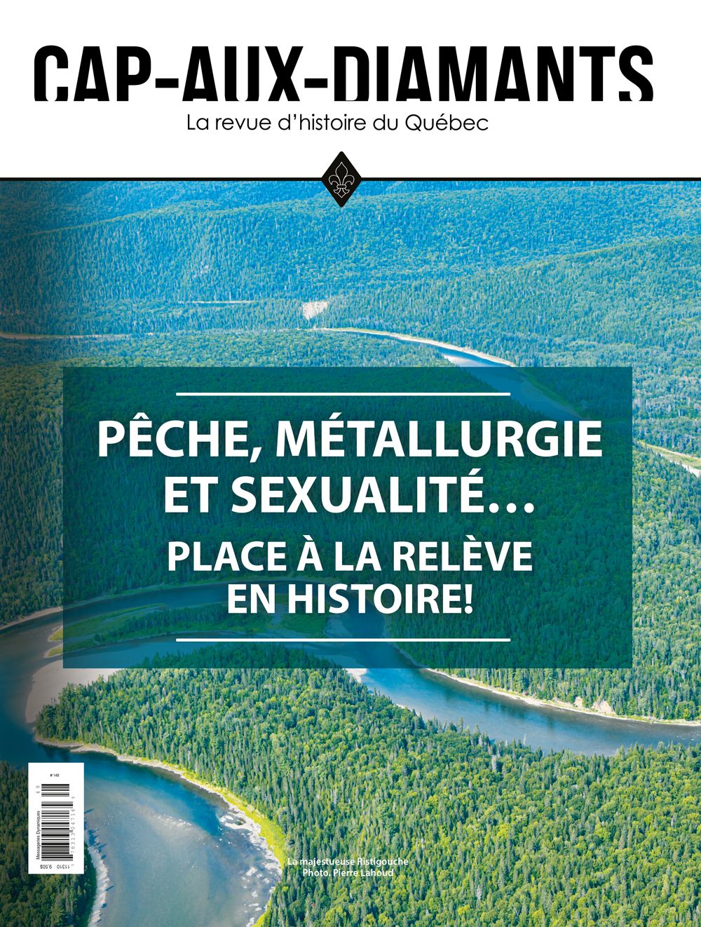 N° 148 : Pêche, métallurgie et sexualité. Place à la relève en histoire.